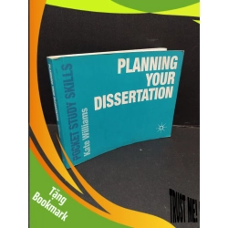 (TẶNG BOOKMARK) Planning your dissertation Williams mới 80% ố RBK2809 NGOẠI VĂN