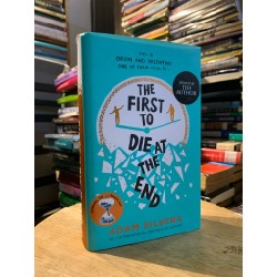 THE FIRST TO DIE AT THE END (signed by the author) - Adam Silvera