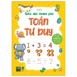 Siêu Nhí Khám Phá - Toán Tư Duy - Phát Triển Toàn Diện IQ Toán Học Dành Cho Bé Từ 3-4 Tuổi - 1980Edu 280108