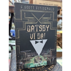 Gatsby vĩ đại - F. Scott Fitzgerald