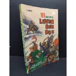 (TẶNG BOOKMARK) 108 anh hùng lương sơn bạc mới 80% ố 2002 RBK2207 Lý Mộng Hà VĂN HỌC