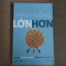 Phần thưởng lớn hơn - A Bigger Prize | Magaret Heffernan