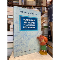 Đường Phố Nội Thành Thành Phố Hồ Chí Minh - Nguyễn Đình Tư