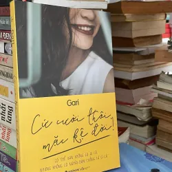 Cứ cười thôi, mặc kệ đời!✨️ 782264