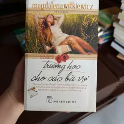 Trường Học Cho Các Bà Vợ – Magdalena Witkiewicz- K2 992779