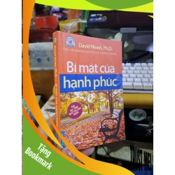 (TẶNG BOOKMARK) Bí mật của hạnh phúc - David Niven - Ph. D VĂN HỌC RBK1008