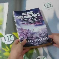 Các Cuộc Chiến Tranh Tiền Tệ - James Rickards 1018881