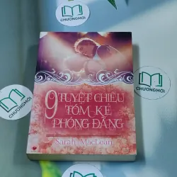 9 tuyệt chiêu tóm kẻ phóng đãng - Sarah MacLean 688625