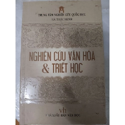 Nghiên cứu văn hóa và triết học - 2021 - 454 trang   (Lịch sử Việt Nam) ANTQ060526