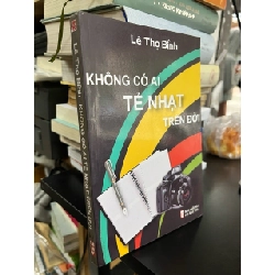 Không có ai tẻ nhạt trên đời - Lê Thọ Bình