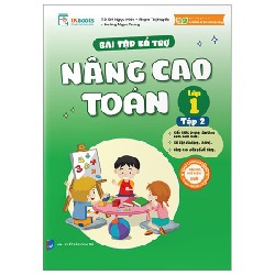 Bài Tập Bổ Trợ Nâng Cao Toán Lớp 1 - Tập 2 - TS Đỗ Ngọc Miên, Phạm Thị Huyền, Hoàng Ngọc Trung 159427