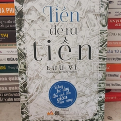 Tiền đẻ ra tiền. Lưu Vĩ