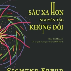 Sâu xa hơn nguyên tắc không đổi - Sigmund Freud