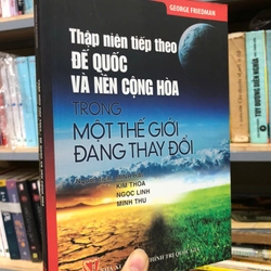 THẬP NIÊN TIẾP THEO ĐẾ QUỐC VÀ NỀN CỘNG HÒA TRONG MỘT THẾ GIỚI ĐANG THAY ĐỔI