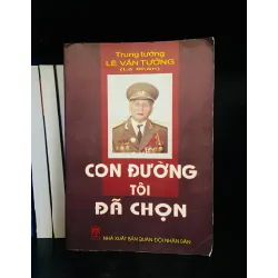 Con đường tôi đã chọn - Lê Văn Tưởng