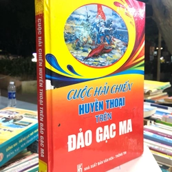 CUỘC HẢI CHIẾN HUYỀN THOẠI TRÊN ĐẢO GẠC MA