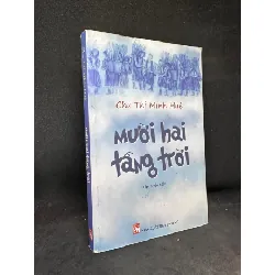 [Phiên Chợ Sách Cũ] Mười hai tầng trời Chu Thị Mình Huệ 1503 409403