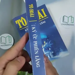 [MIỄN PHÍ BỌC SÁCH] [SEAL] Ký Ức Phiên Lãng - Tô Hoài 798866