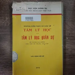 Những kiến thức cơ bản về Tâm lý học và Tâm lý học quân sự - Học viện Chính trị (QĐNDVN)