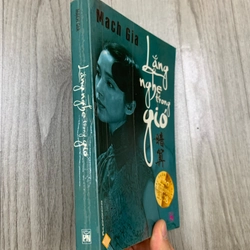 Lắng nghe trong gió - mạch gia. 999 465957