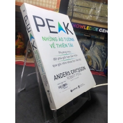 Peak Những ảo tưởng về thiên tài 2019 mới 80% bẩn bụi Anders Ericsson và Robert Pool HPB2206 SÁCH KỸ NĂNG