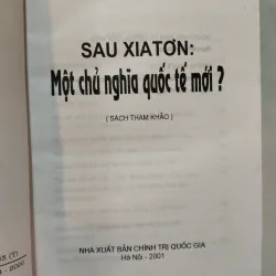 SAU XIATƠN MỘT CHỦ NGHĨA QUỐC TẾ MỚI 975503
