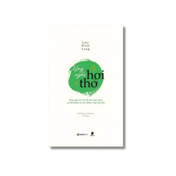 Lắng nghe hơi thở - Lưu Đình Long