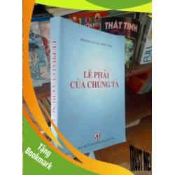 (TẶNG BOOKMARK) Lẽ phải của chúng ta 2004 Sách chính trị - pháp lý RBK-AK19
