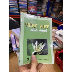 Tiếng việt thực hành - Bùi Minh Toán & Lê A & Đỗ Việt Hùng 126861