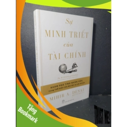 (TẶNG BOOKMARK) Sự minh triết của tài chính mới 90% bẩn bìa nhẹ 2023 Mihir A.Desai RBK2205 LỊCH SỬ - CHÍNH TRỊ - TRIẾT HỌC