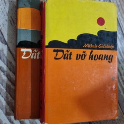 Đất vỡ hoang , Mikhain Sholokhov 