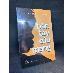 Bàn tay cứu mạng Chris Cleave New 95% SBM2703