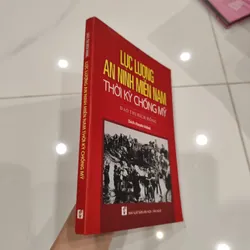 Lực lượng an ninh miền Nam thời kỳ Chống Mỹ 594288