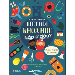 Biệt đội khoa học nấp ở đâu? - Kim Hankinson