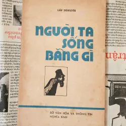 Đại văn hào L. Tolstoy, truyện ngắn/truyện vừa NGƯỜI TA SỐNG BẰNG GÌ
