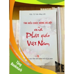 (TẶNG BOOKMARK) Tìm hiểu chức năng của Phật giáo Việt Nam - Trần Hồng Liên - GIÁO TRÌNH, CHUYÊN MÔN - RBK2911-197