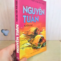 Sách: Tuyển tập Nguyễn Tuân - TG: Nguyễn Tuân 763471