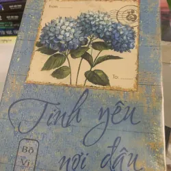 Tình yêu nơi đâu - BỘ VI LAN