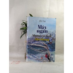 Mây ngàn - Những cái bóng nhớ thương