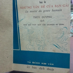 MỘT NỬA NHÂN LOẠI HAY LÀ NHỮNG VẤN ĐỀ CỦA BẠN GÁI