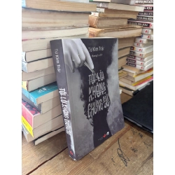 Tội lỗi không chứng cứ - Tử Kim Trần