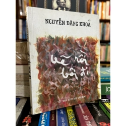 Vẽ rồi bôi đi - Nguyễn Đăng Khoa