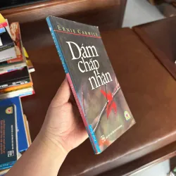 DÁM CHẤP NHẬN – ERNIE CARWILE - K4 1024905