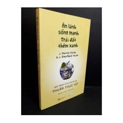 Ăn lành sống mạnh - Trái đất thêm xanh