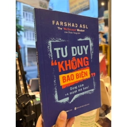Tư duy không bao biện - Farshad ASL