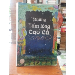 Những Tấm Lòng Cao Cả - Edmondo De Amicis 130481