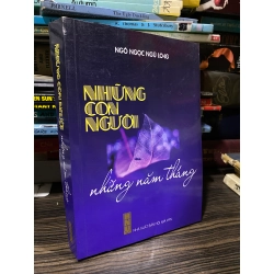Những con người, những năm tháng - Ngô Ngọc Ngũ Long