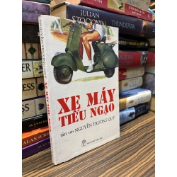 Xe máy tiếu ngạo - Nguyễn Trương Quý