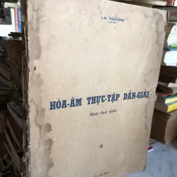 Hoà âm thực tập dẫn giải - Tiến Dũng 