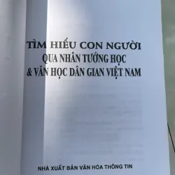 TÌM HIỂU CON NGƯỜI QUA NHÂN TƯỚNG HỌC & VĂN HỌC DÂN GIAN VIỆT NAM - LƯƠNG TRỌNG NHÂN   1042188